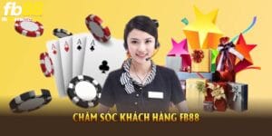 chăm sóc khách hàng fb88