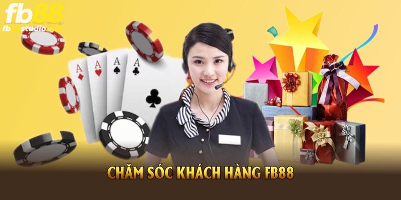 chăm sóc khách hàng fb88